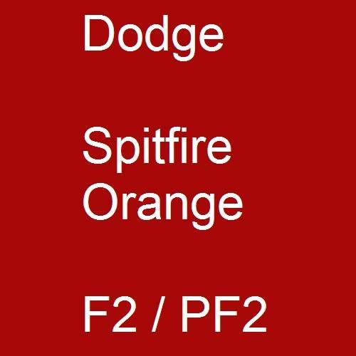 Dodge, Spitfire Orange, F2 / PF2.